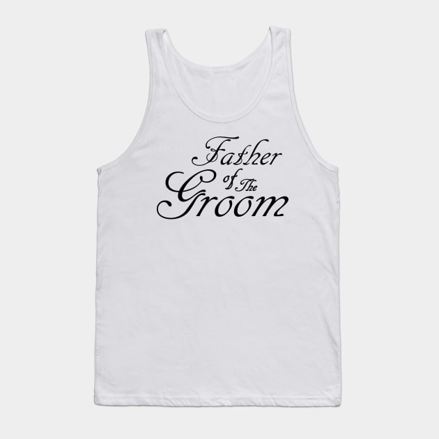 Father Of The Groom Wedding Accessories Tank Top by DepicSpirit